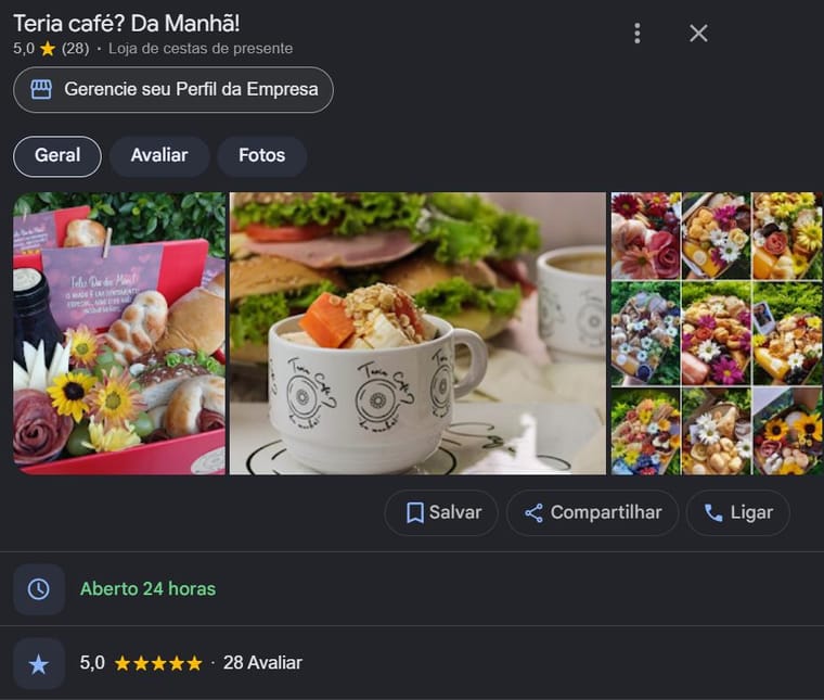 Perfil da Teria café? Da Manhã! no Google: nota 5,0 em 28 avaliações, fotos das cestas e aberto 24 horas